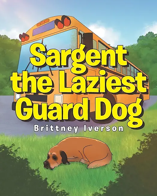 Sargent the Laziest Guard Dog