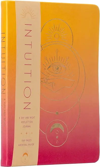 Intuition: A Day and Night Reflection Journal