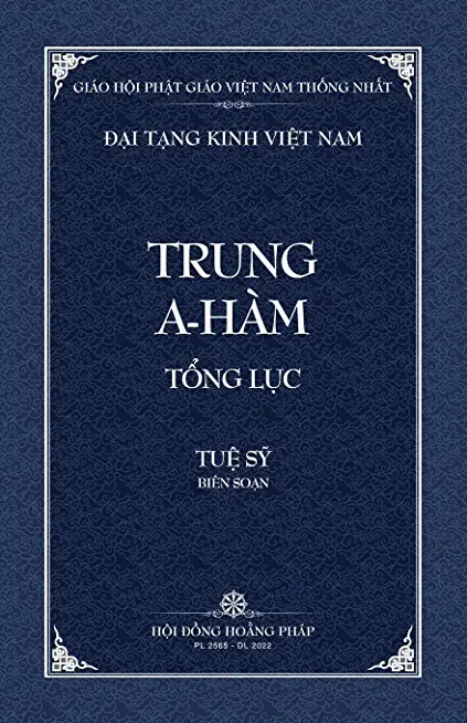 Thanh Van Tang: Trung A-ham Tong Luc - Bia Mem