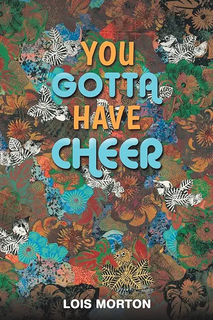 You Gotta Have Cheer