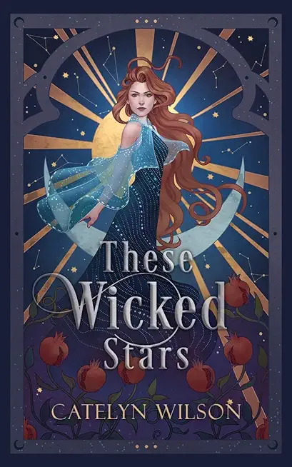 These Wicked Stars: A Fantasy Romance