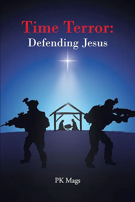 Time Terror: Defending Jesus