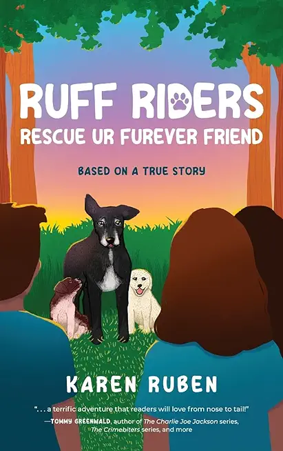 RUFF Riders: Rescue Ur Furever Friend