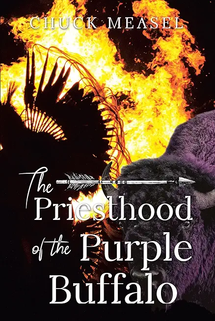 The Priesthood of the Purple Buffalo