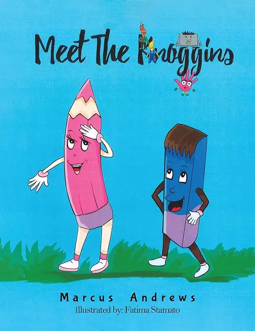 Meet the Knoggins