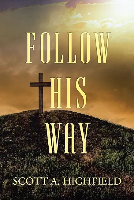 Follow His Way