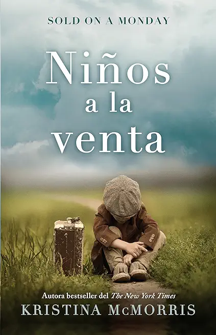 Sold on a Monday (Niños a la Venta) Spanish Edition