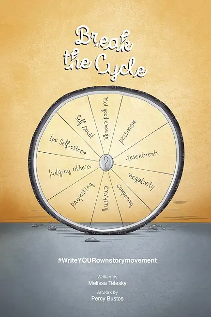 Break the Cycle: #writeYOURownstorymovement