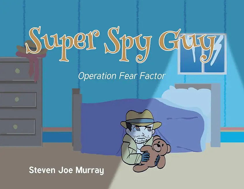 Super Spy Guy: Operation Fear Factor