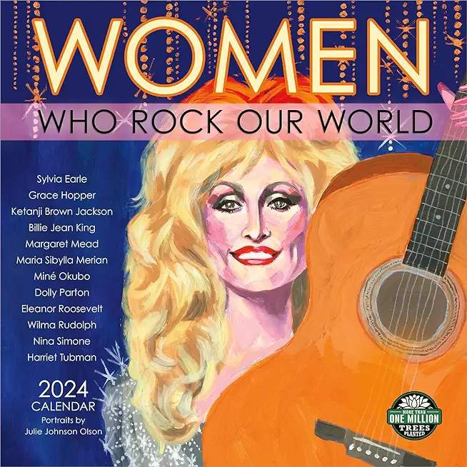 Women Who Rock Our World 2024 Wall Calendar