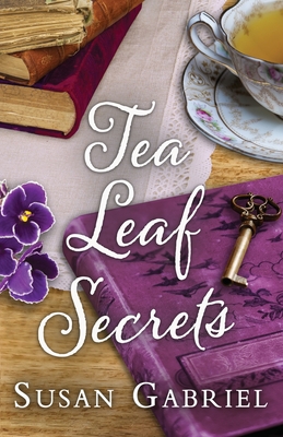 Tea Leaf Secrets: Southern Fiction (Temple Secrets Series Book 3)