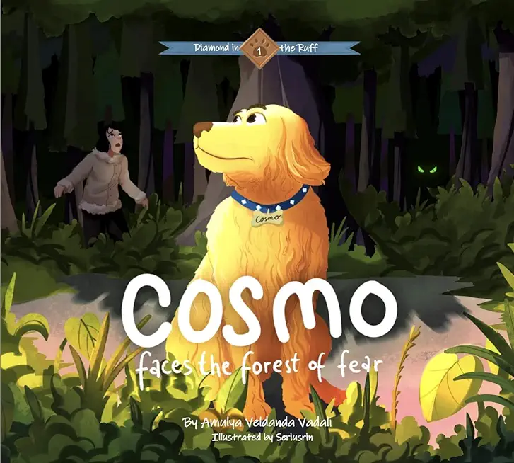 Cosmo Faces the Forest of Fear