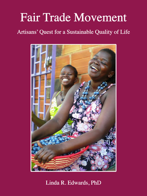 Fair Trade Movement: Artisans' Quest for a Sustainable Quality of Life
