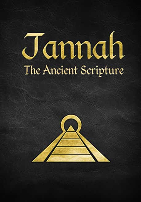 Jannah: The Ancient Scripture