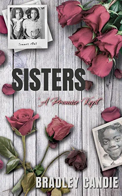 Sisters: A Promise Kept
