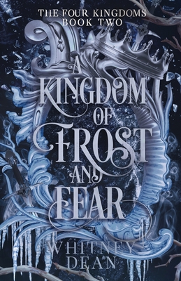 A Kingdom of Frost and Fear
