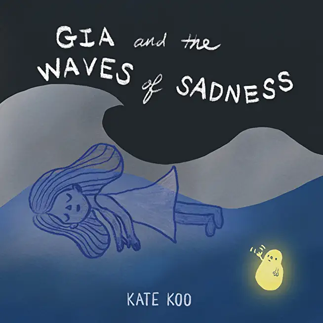 Gia and the Waves of Sadness