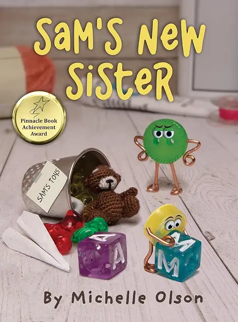 Sam's New Sister: A Sidesplitting Spin on Sibling Rivalry, Jealousy, and Big Brother Emotions for Kids 4-8