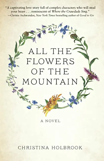 All the Flowers of the Mountain