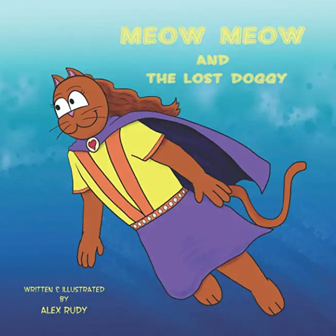 Meow Meow & The Lost Doggy