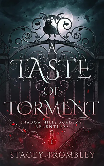 A Taste of Torment