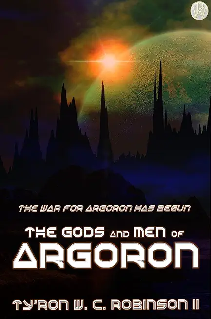 The Gods and Men of Argoron