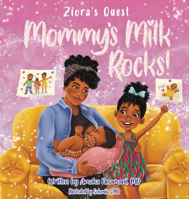 Ziora's Quest: Mommy's Milk Rocks!