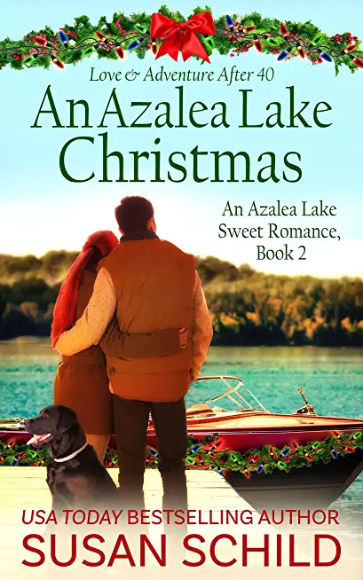 An Azalea Lake Christmas: An Azalea Lake Sweet Romance Book 2