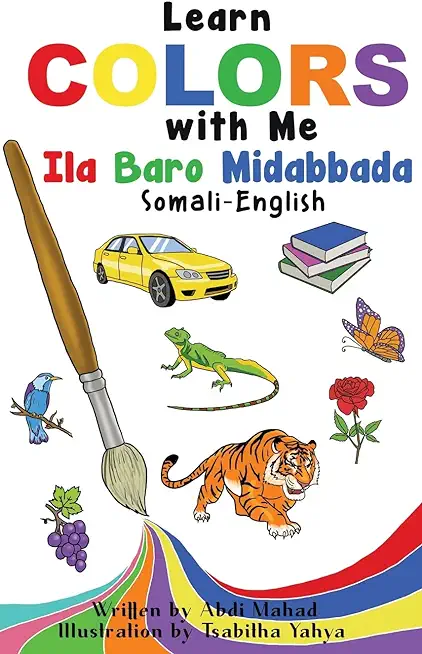 Learn Colors with Me: Ila Baro Midabbada Somali-English