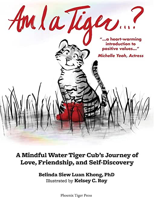 Am I a Tiger?: A Mindful Journey of Love, Friendship, and Self-Discovery