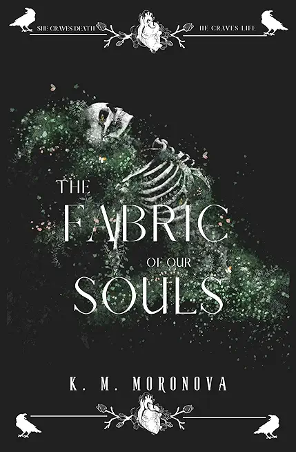 The Fabric of our Souls