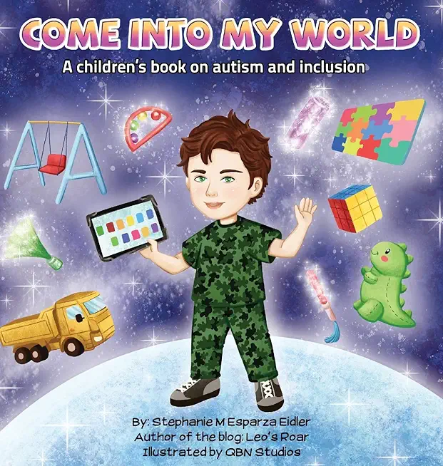 Come into my World: A children's book on autism and inclusion