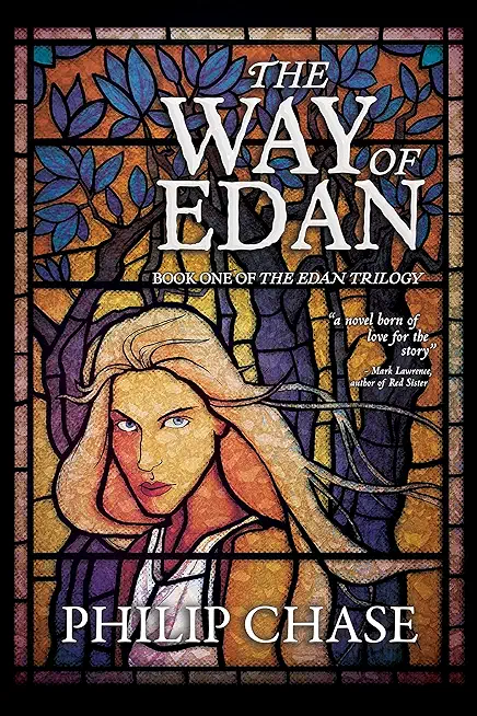 The Way of Edan: Book One of The Edan Trilogy