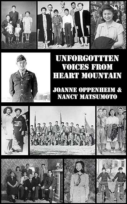 Unforgotten Voices From Heart Mountain