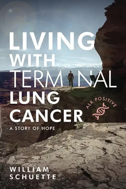 Living With Terminal Lung Cancer