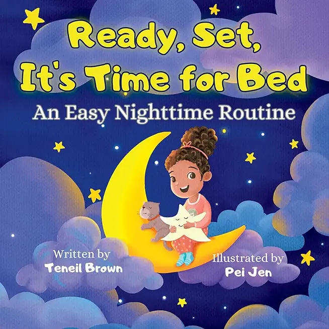 Ready, Set, It's Time for Bed: An Easy Nighttime Routine