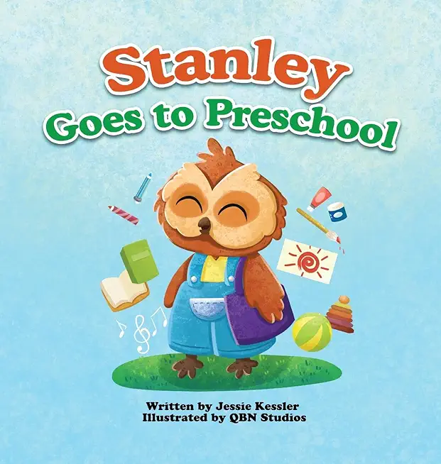 Stanley Goes to Preschool: A Special First Day of School