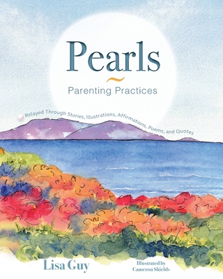 Pearls Parenting Practices