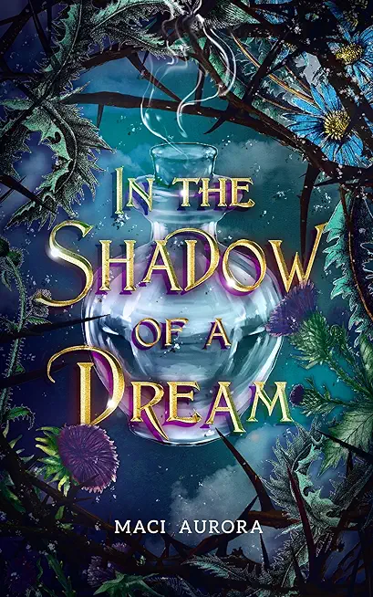 In the Shadow of a Dream: Fareview Fairytale, book 3