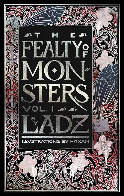 The Fealty of Monsters: Volume 1